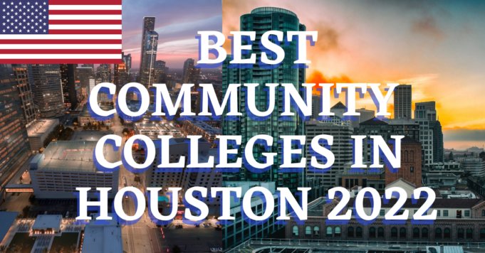 Best Community Colleges In Houston Top 5 Schools Compared 460play.com  681x356 